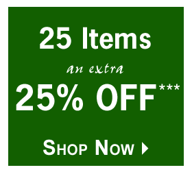 Extra 25% OFF 25 Items
