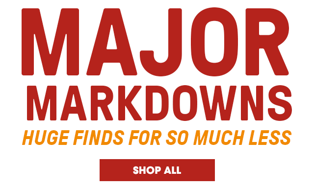 major markdowns huge finds for so much less - Shop Now