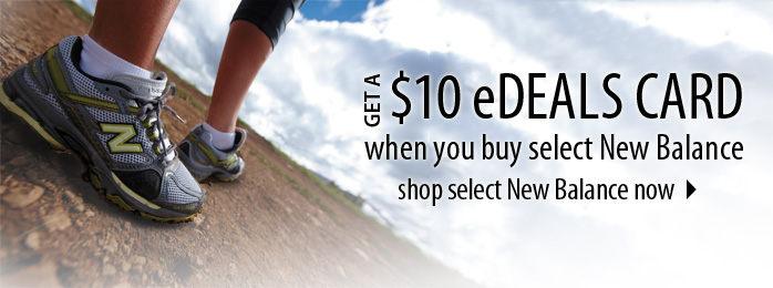 Get a $10 eDeals Card when you buy select New Balance!