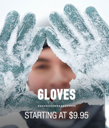 Gloves - starting at $9.95