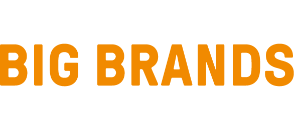 Seriously Big Brands - With equally large savings you won't believe.