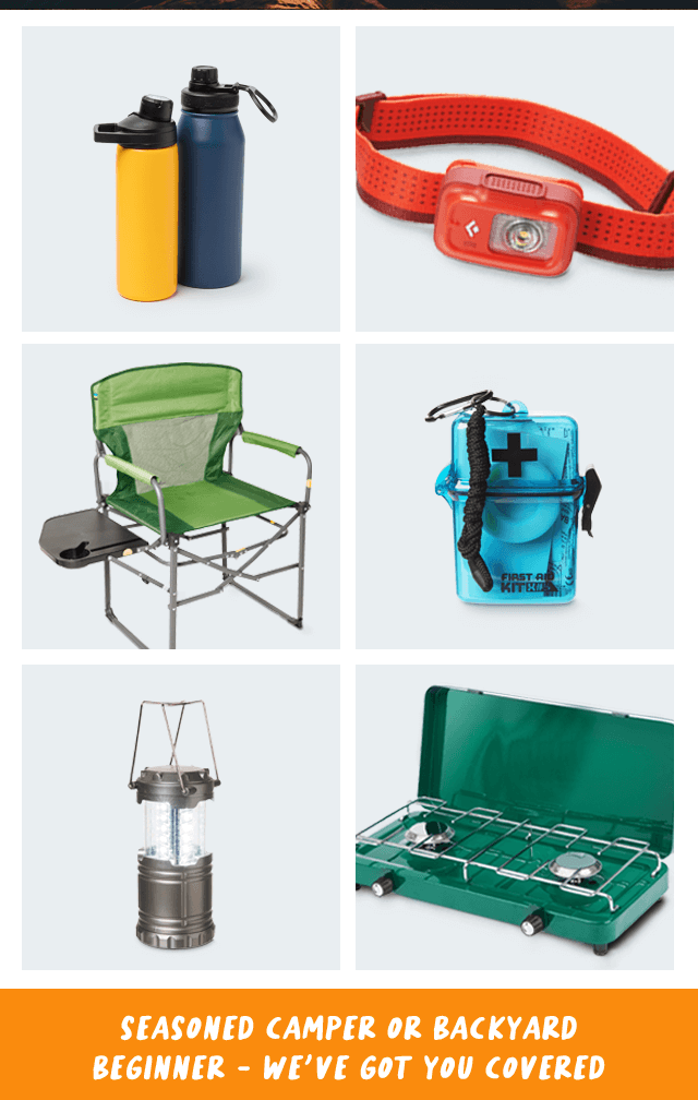 Seasoned camper or backyard beginner - we've got you covered.