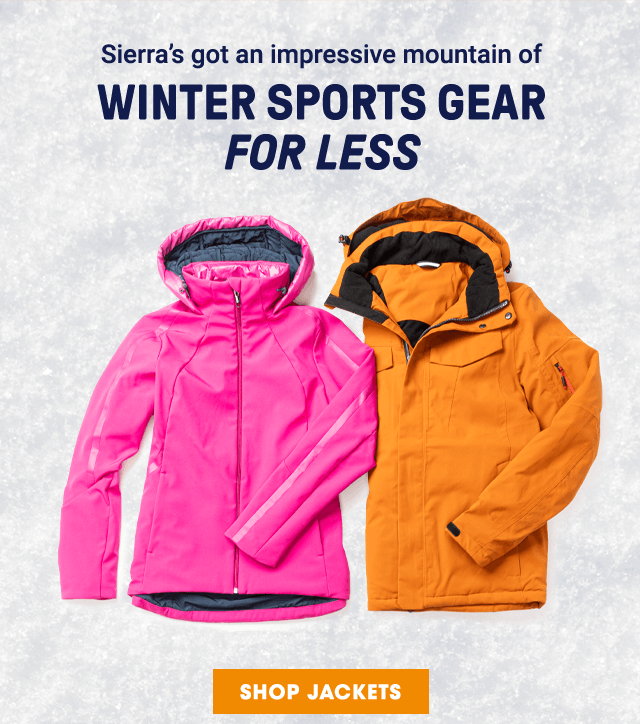 Sierra's got an impressive mountain of winter sports gear for less. Shop Jackets