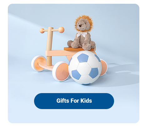 Gifts for kids