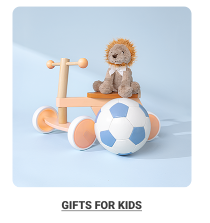 Gifts for kids