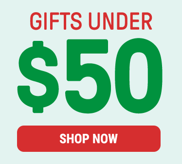 Gifts under $50. Shop now.