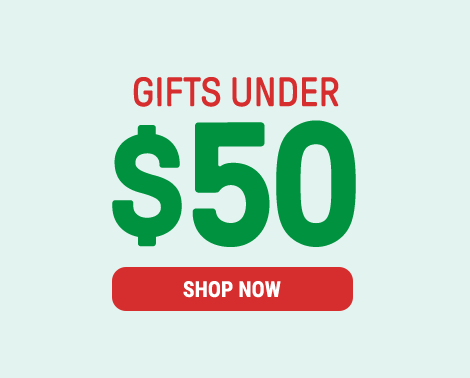 Gifts under $50. Shop now.