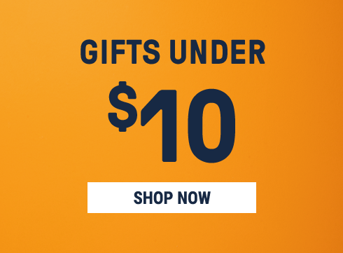 Gifts under $10. Shop now.