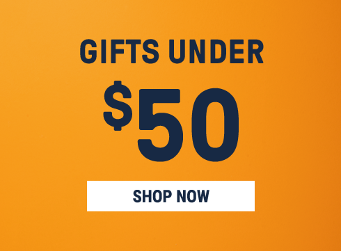 Gifts under $50. Shop now.